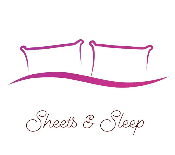 Sheets and Sleep 